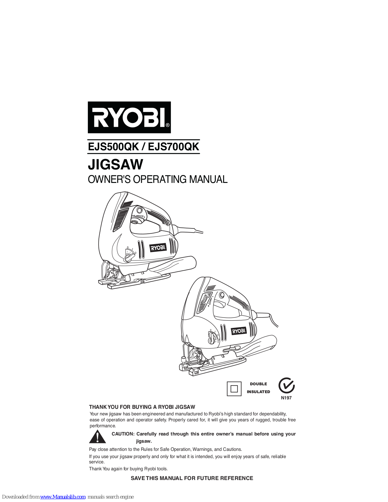 Ryobi EJS500QK, EJS700QK, EID550RE, EID750REN Owner's Operating Manual