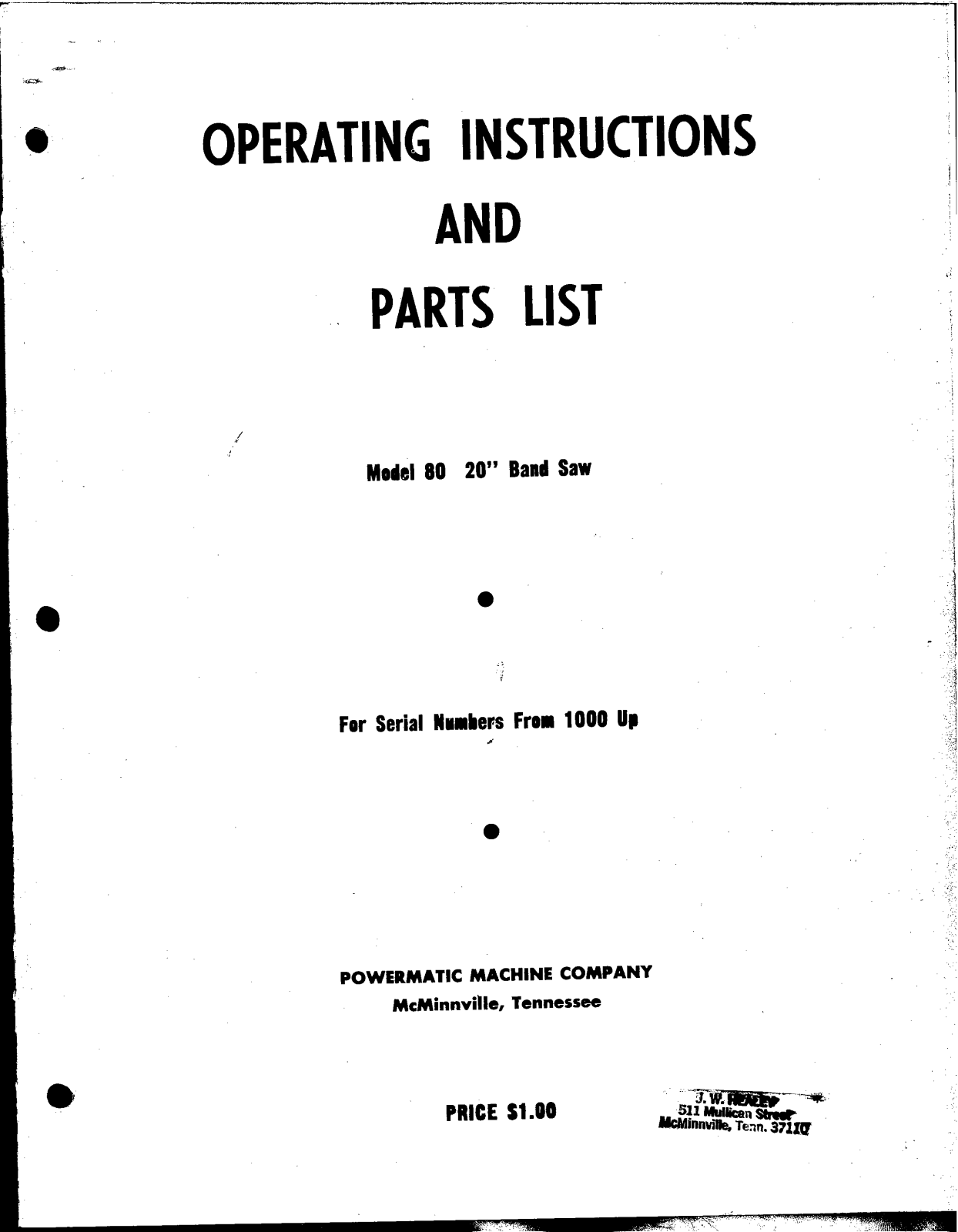 Powermatic 80 Operating Instruction