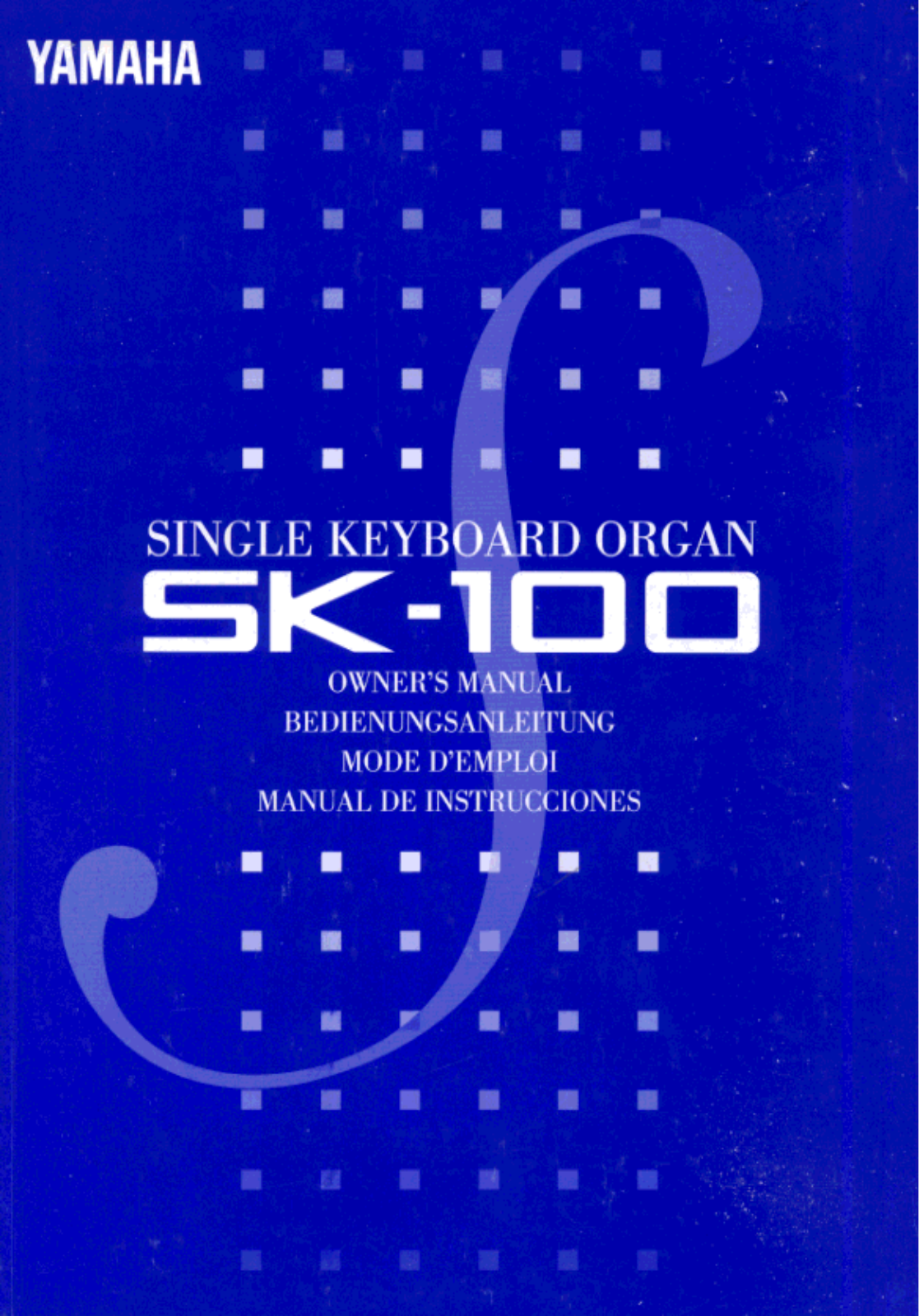 Yamaha SK100 Owner's Manual