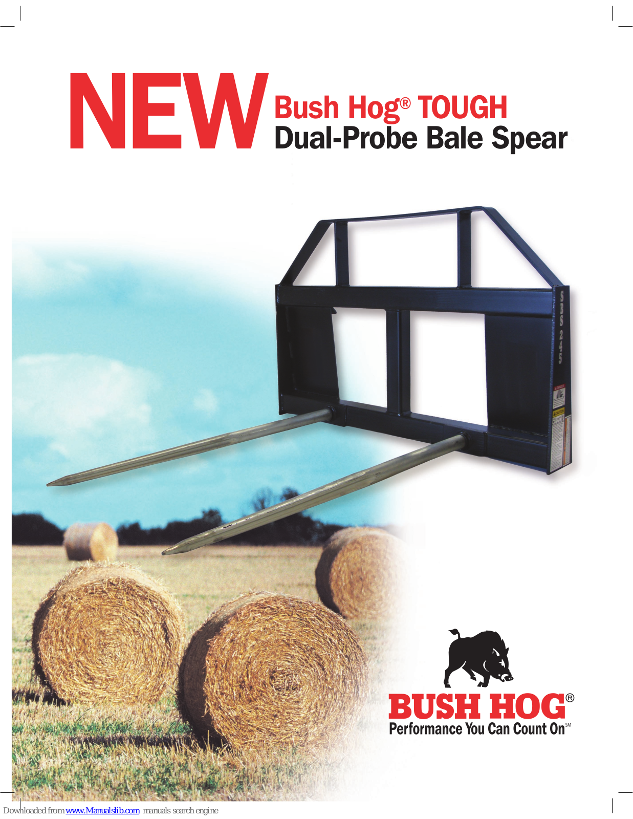 Bush Hog Tough Dual-Probe Bale Spear Brochure