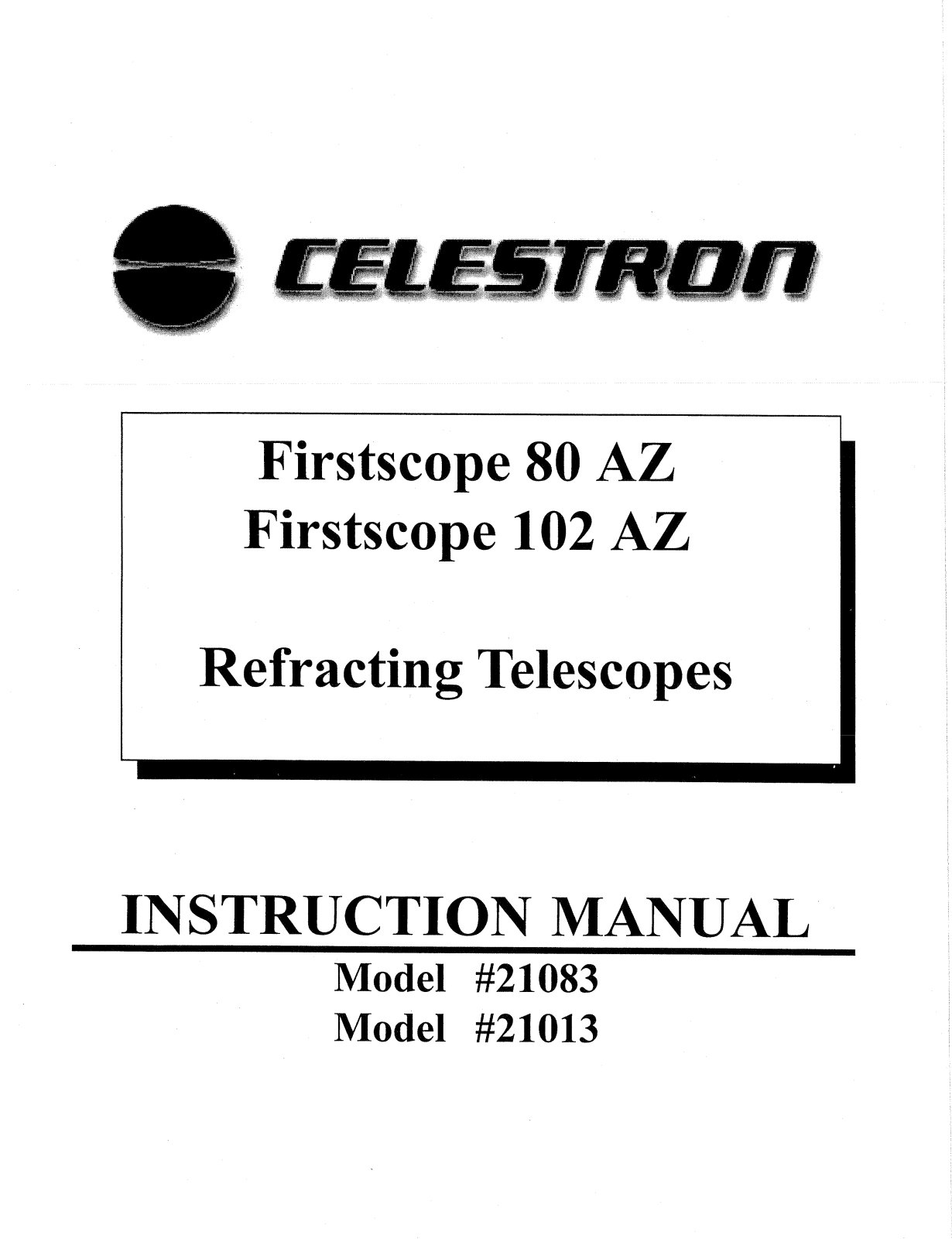 Celestron 21013, 21083 User Manual