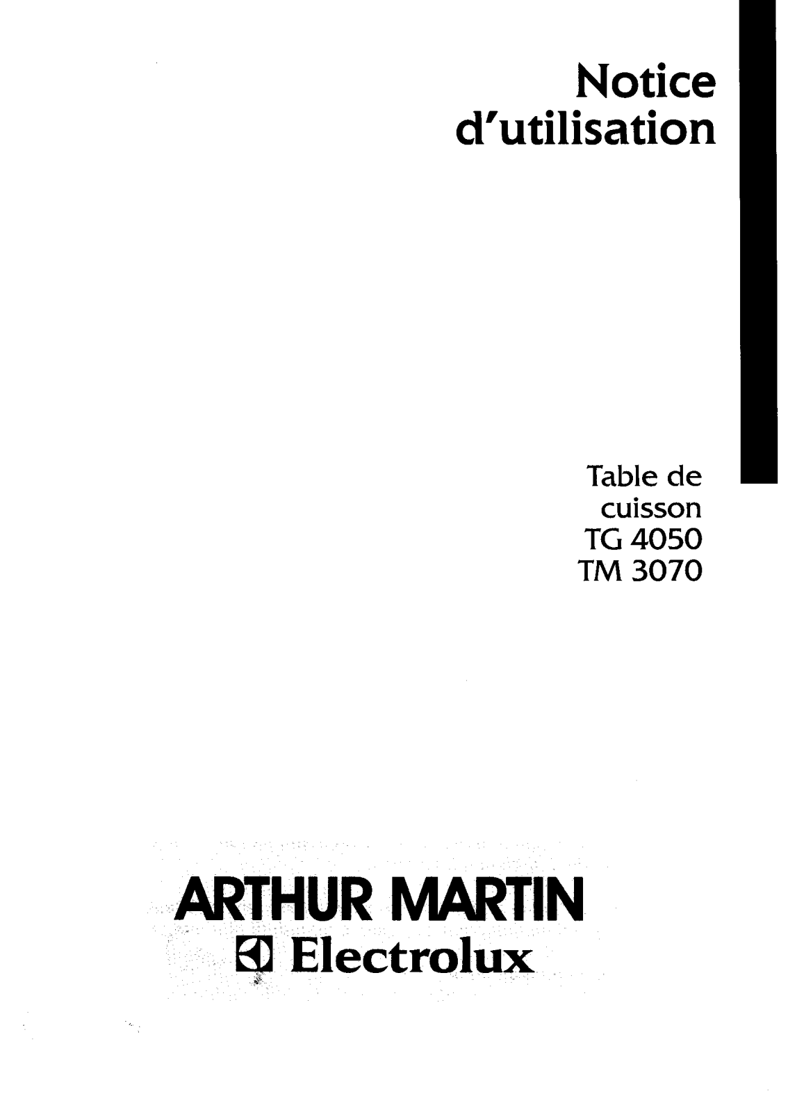 Arthur martin TG4050, TM3070 User Manual