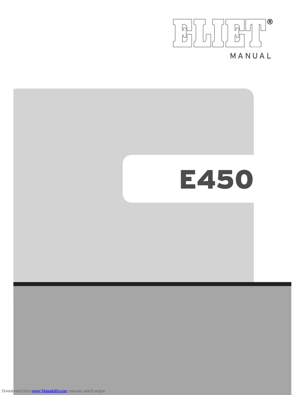 Eliet E450, E401 User Manual - ManualMachine.com