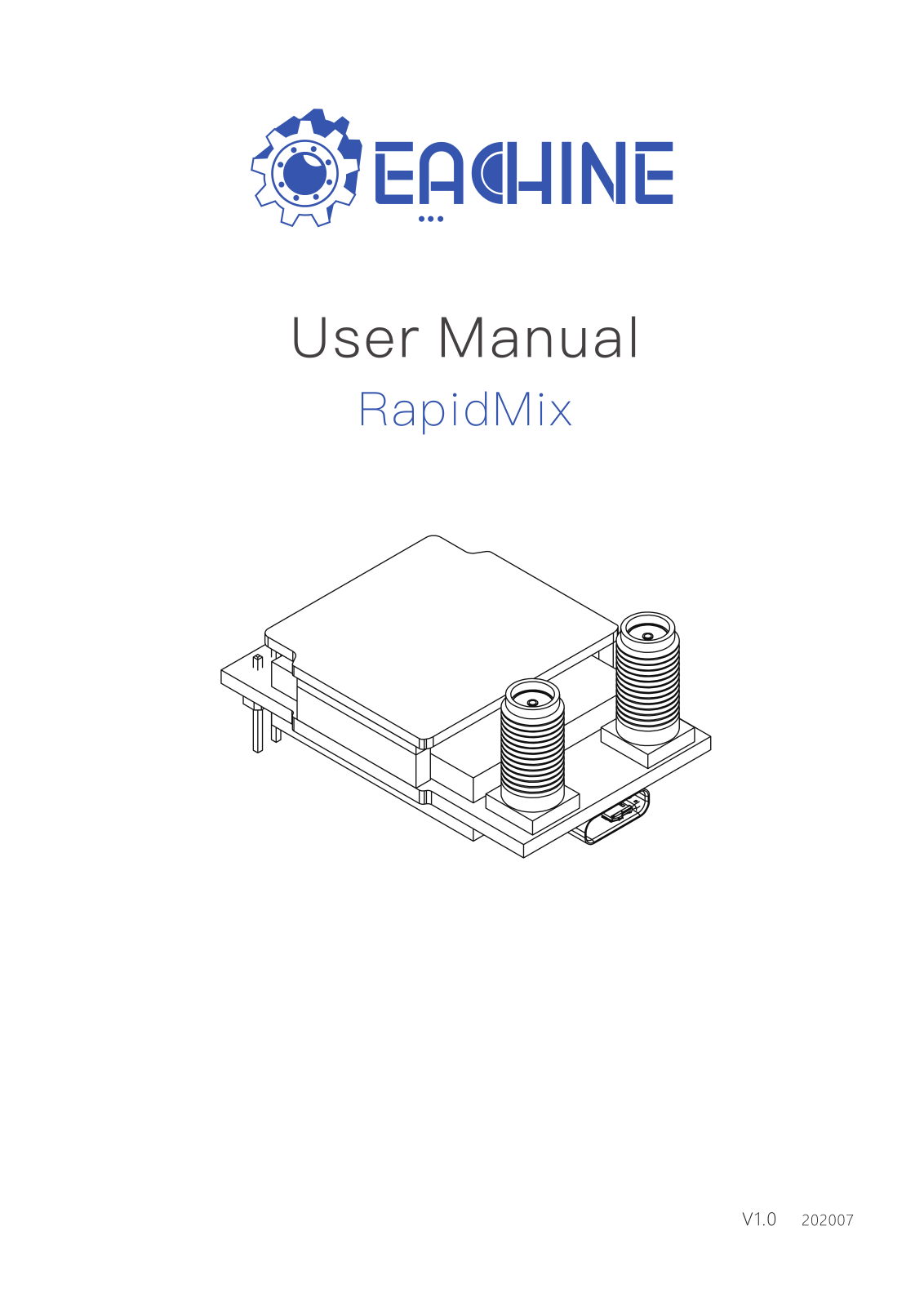 Eachine RapidMix User Manual