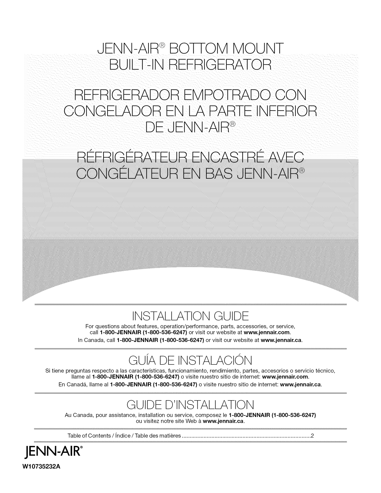 Jenn-Air JB36NXFXLE00, JB36NXFXLE01, JB36NXFXRE00, JB36NXFXRE01, JF36NXFXDE00 Installation Guide