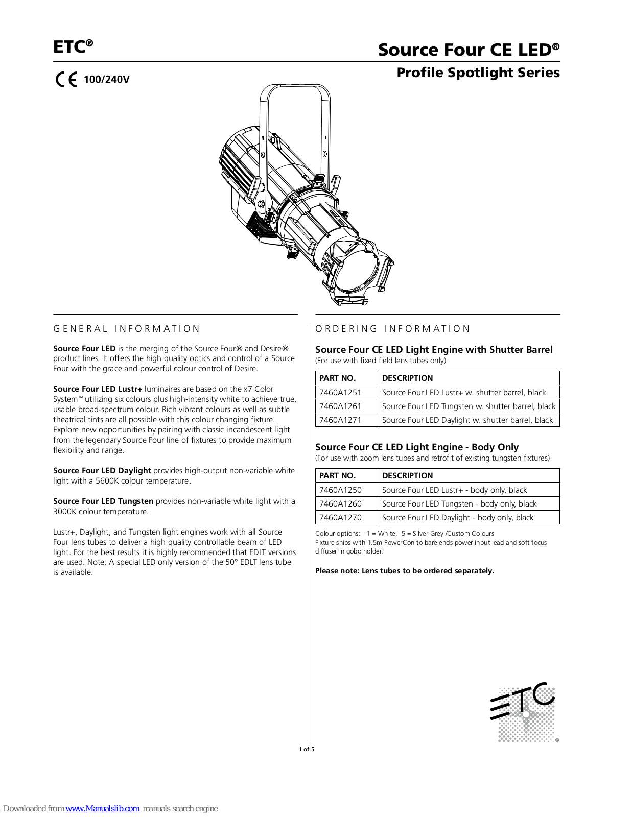 ETC Profile Spotlight Series, Source Four CE LED, 7460A1261, 7460A1251, 7460A1250 General Information Manual