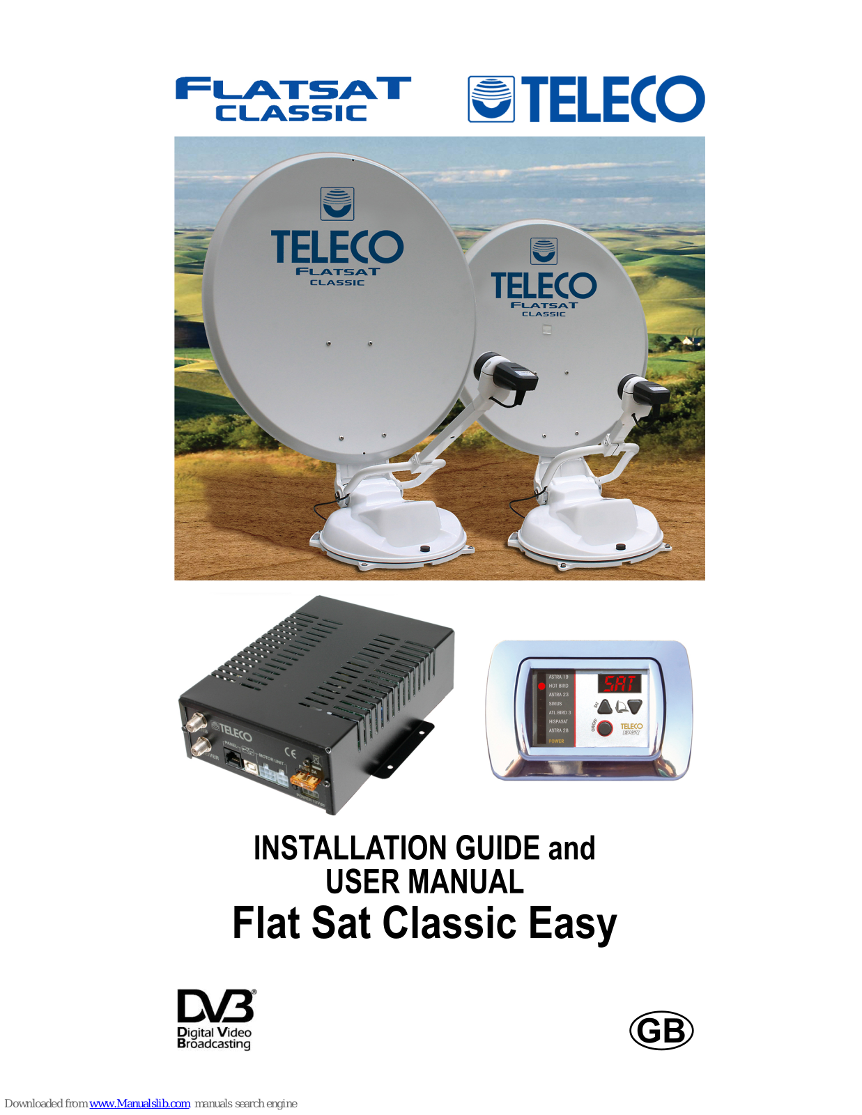 Teleco Flatsat Classic Easy Installation Manual And User's Manual