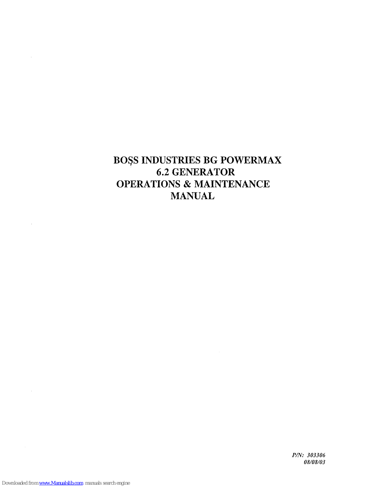 Boss Powermax 6.2 Operation & Maintenance Manual