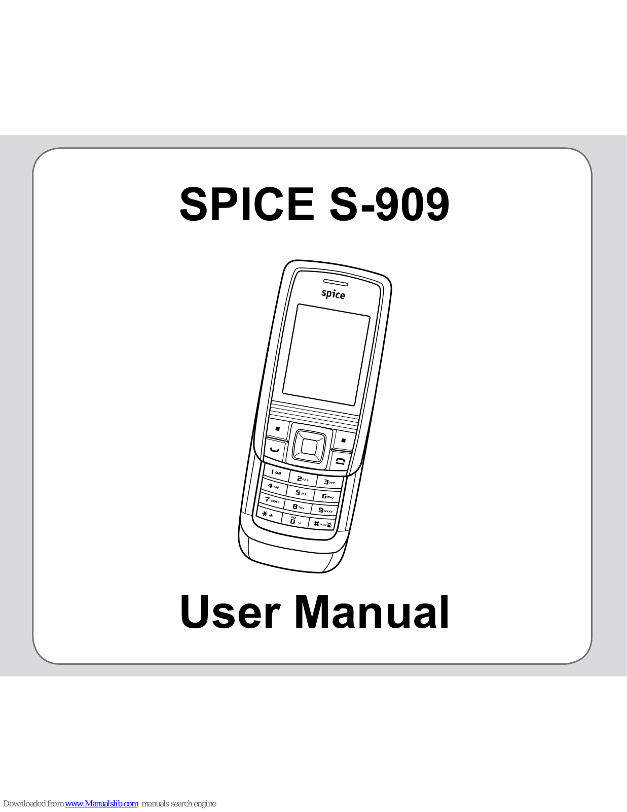 Spice S-909 User Manual - ManualMachine.com