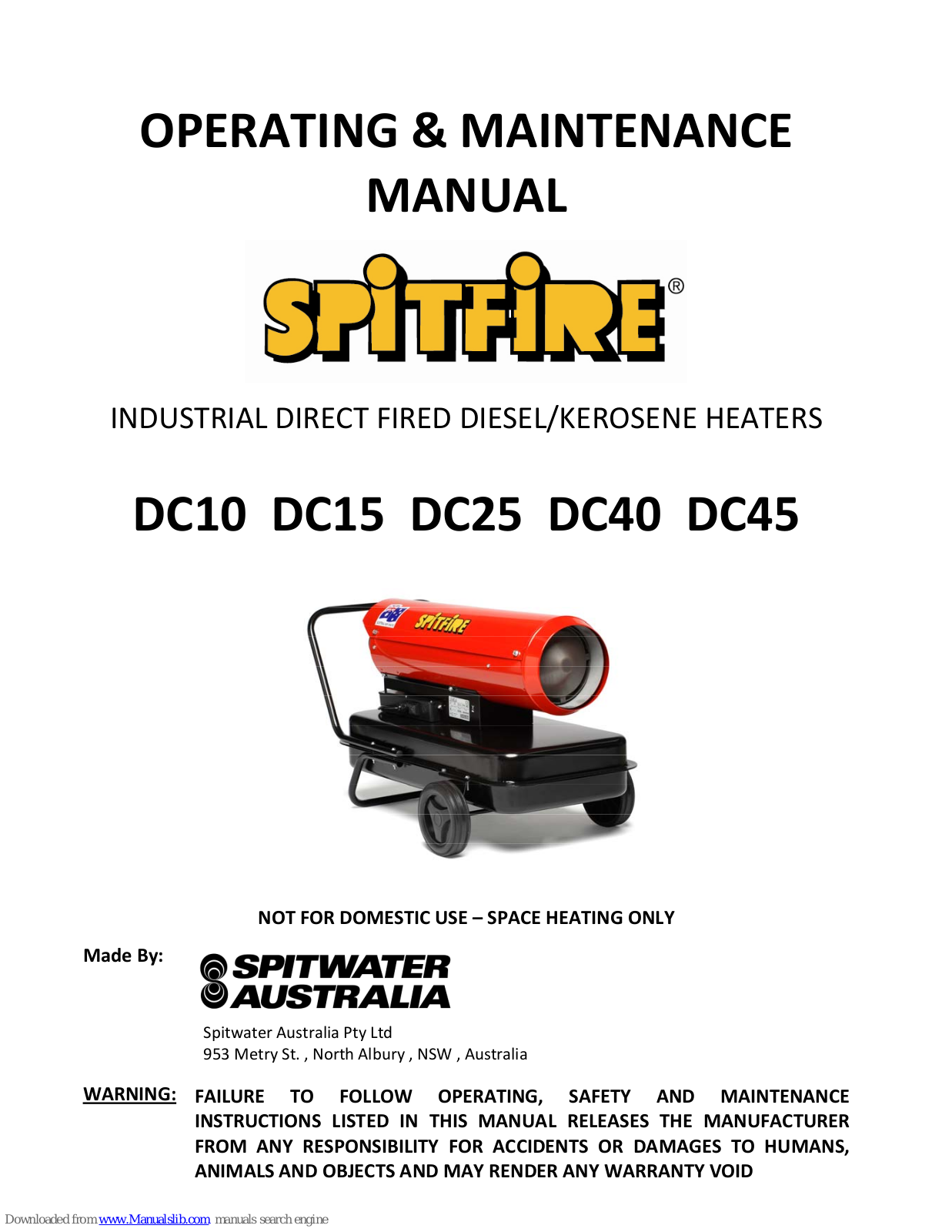 Spitfire DC10, DC15, DC25, DC40, DC45 Operating & Maintenance Manual