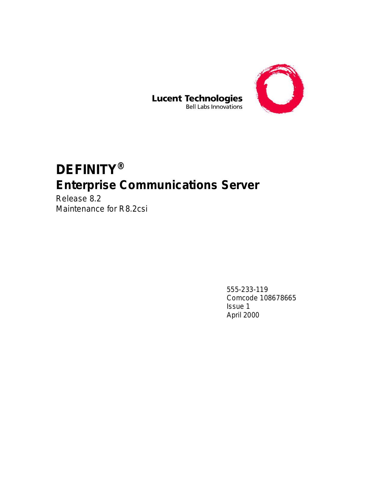 AT&T Definity Enterprise R 8-2 Maintenence for 8-2 csi