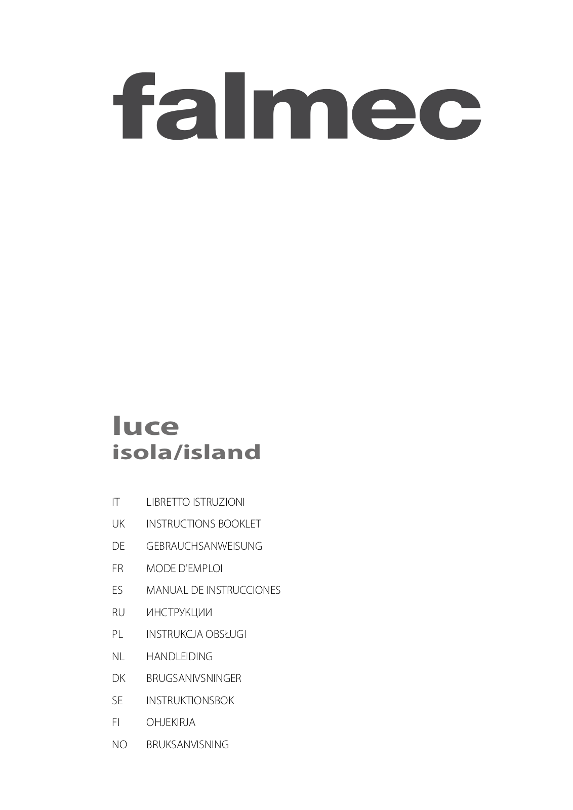 Falmec Luce 90 Glass  island User Manual