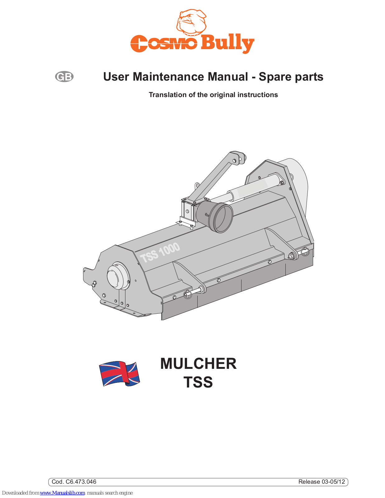 COSMO Bully TSS Series, TSS 1000, TSS 1250 User Maintenance Manual And Spare Parts