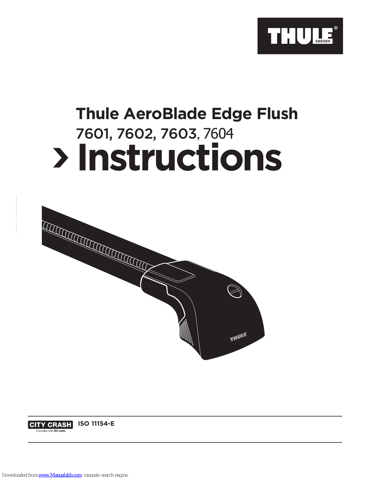 Thule AeroBlade Edge 7601, AeroBlade Edge 7604, AeroBlade Edge 7602, AeroBlade Edge 7603 Instructions Manual