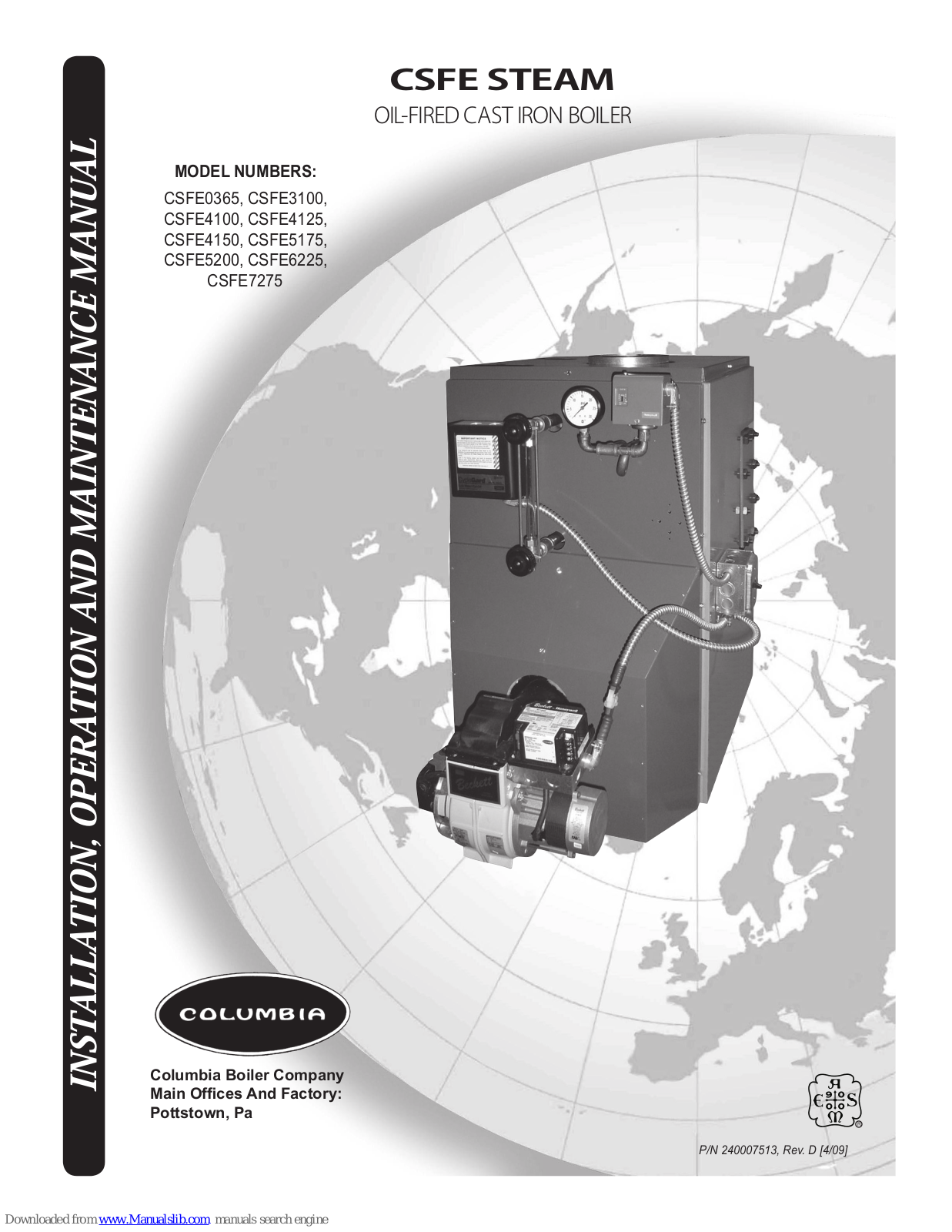 Columbia CSFE5175, CSFE3100, CSFE5200, CSFE6225, CSFE7275 Installation, Operation And Maintenance Manual