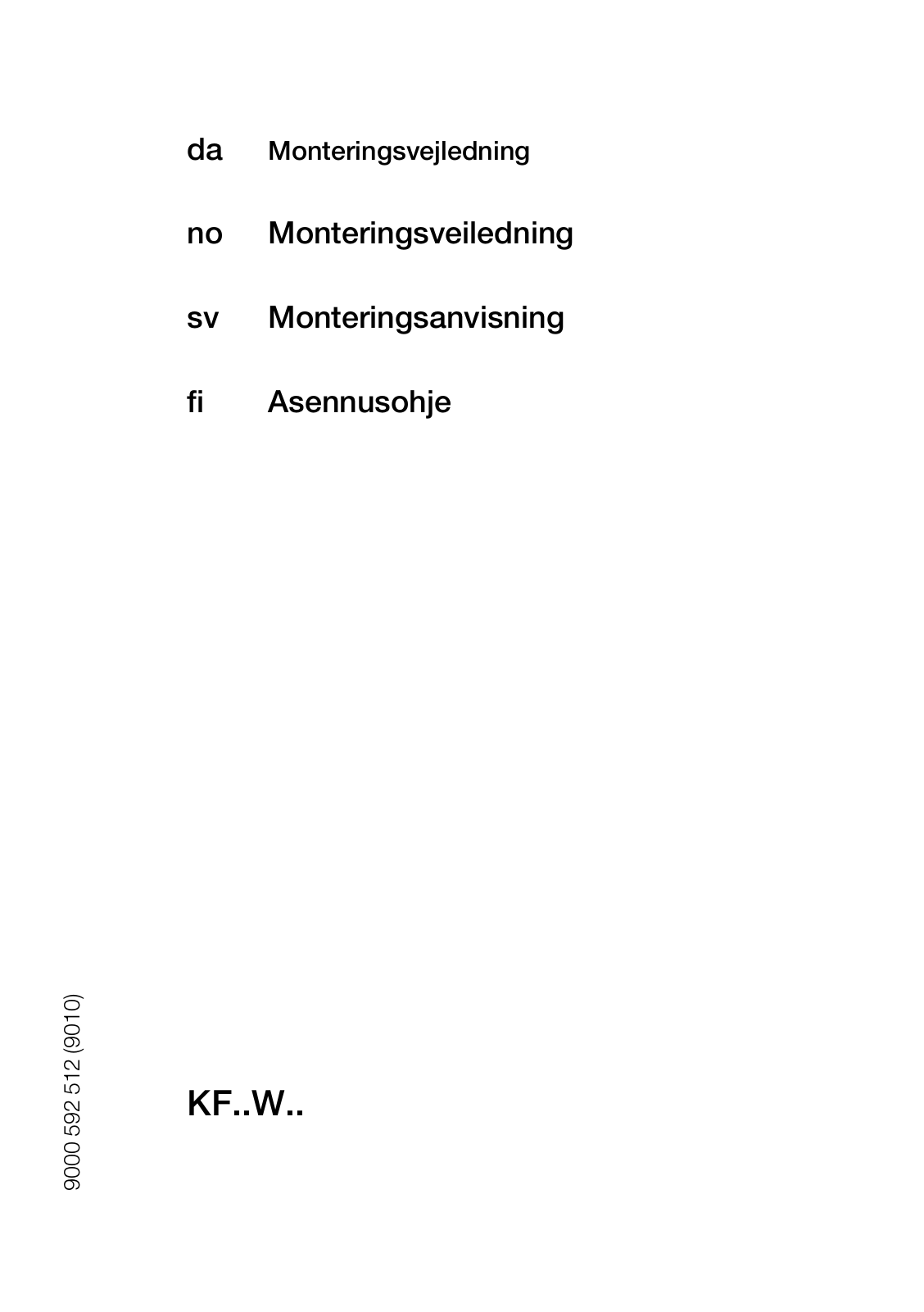 Siemens KF18WA40IE/02, KF 18 WA 41 IE, KF18WA41, KF18WA41IE/02, KF18WA40IE/01 INSTALLATION INSTRUCTIONS