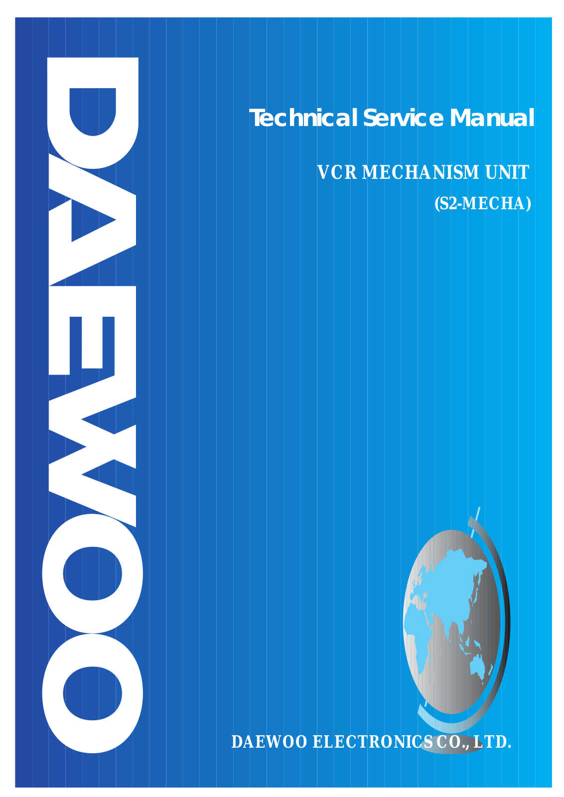 Daewoo S2-MECHA Service Manual