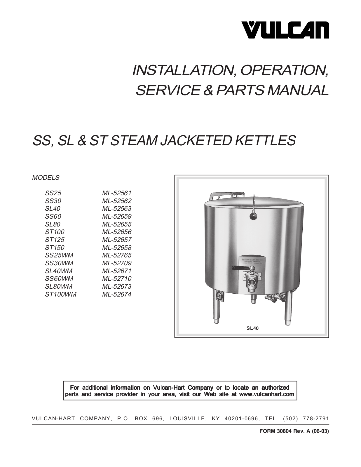 Vulcan Hart SS25, SS30, SL40, SS60, SL80 Operation Manual