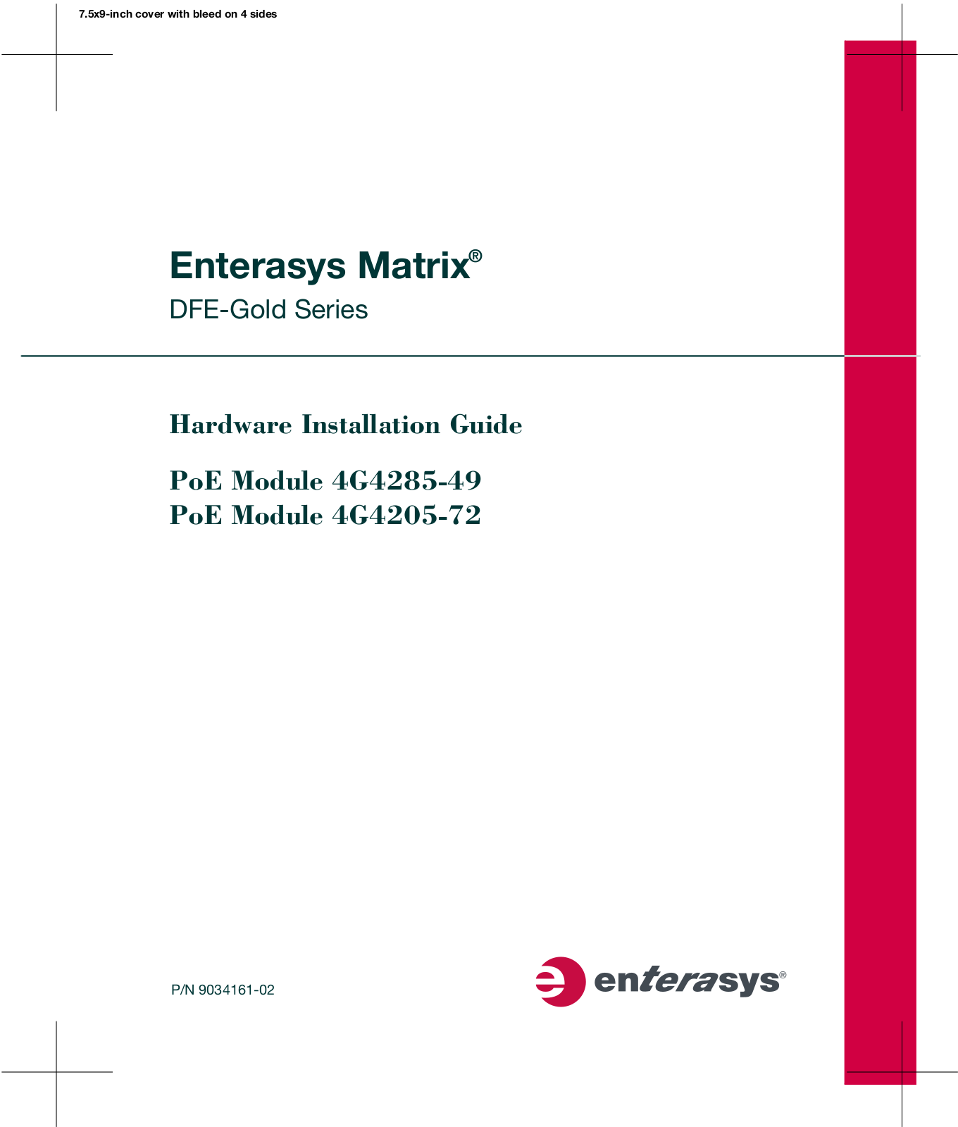 Enterasys Networks 4G4205-72, 4G4285-49 User Manual