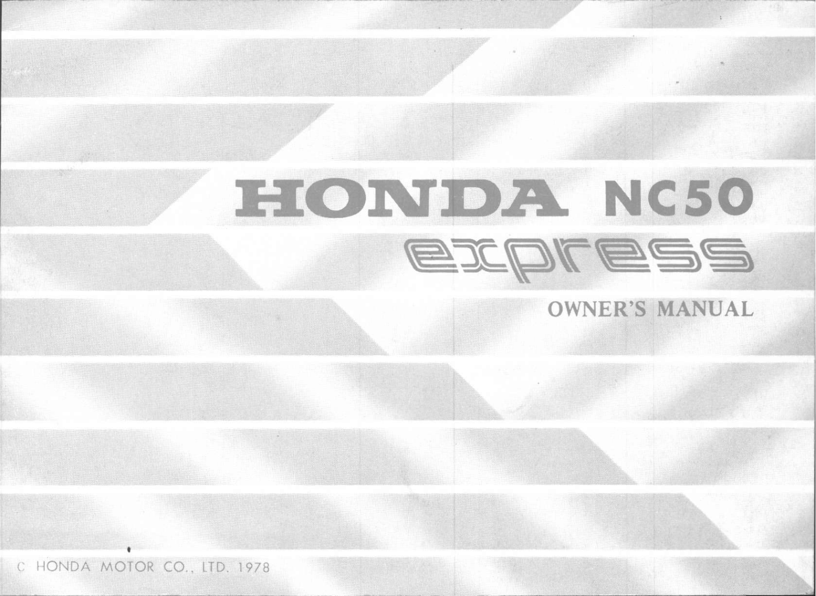 Honda NC50 1978 Owner's Manual