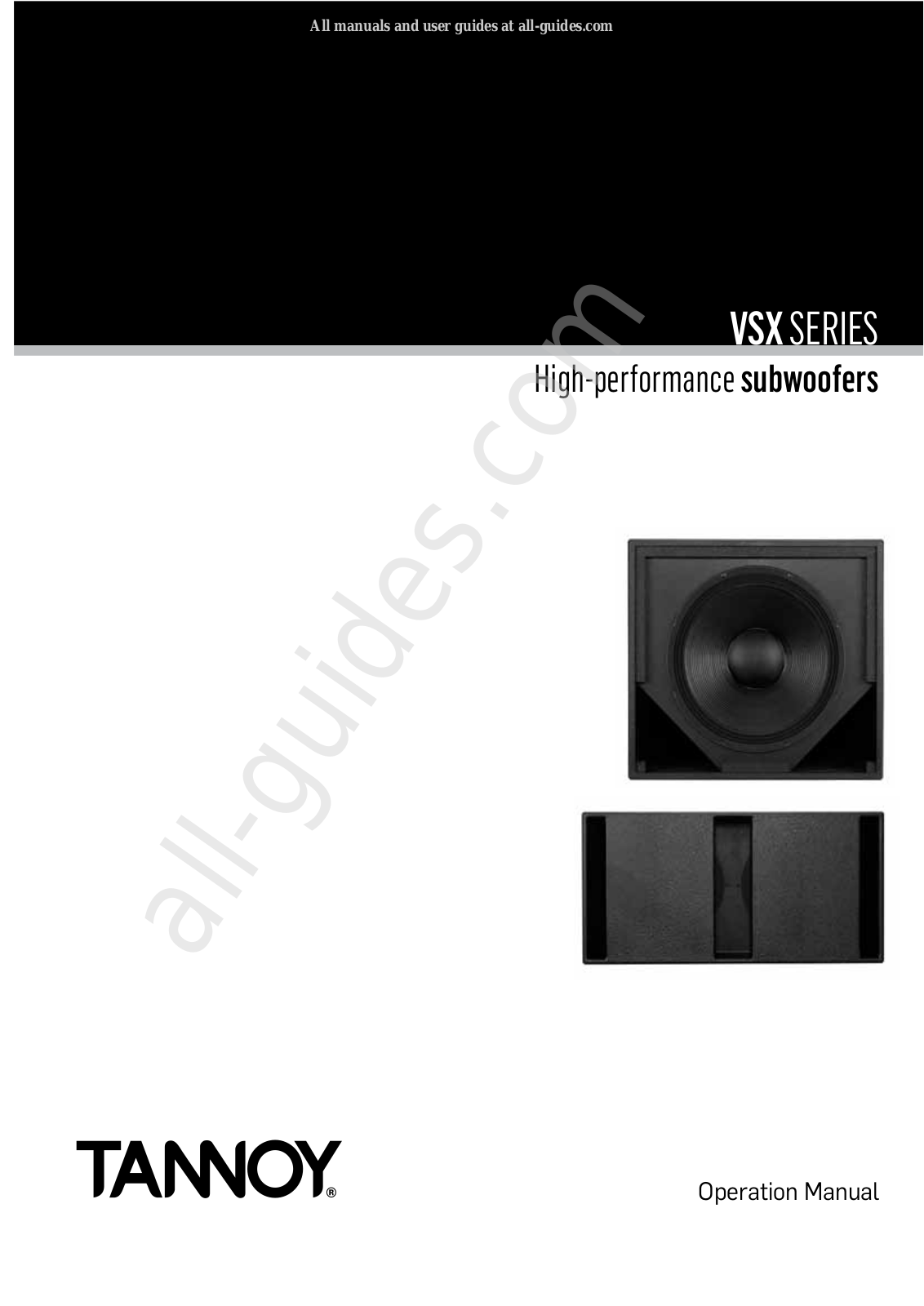 Tannoy VSX Series, VSX 12.2BP, VSX 15DR, VSX 18DR, VSX 10BP Operation Manual