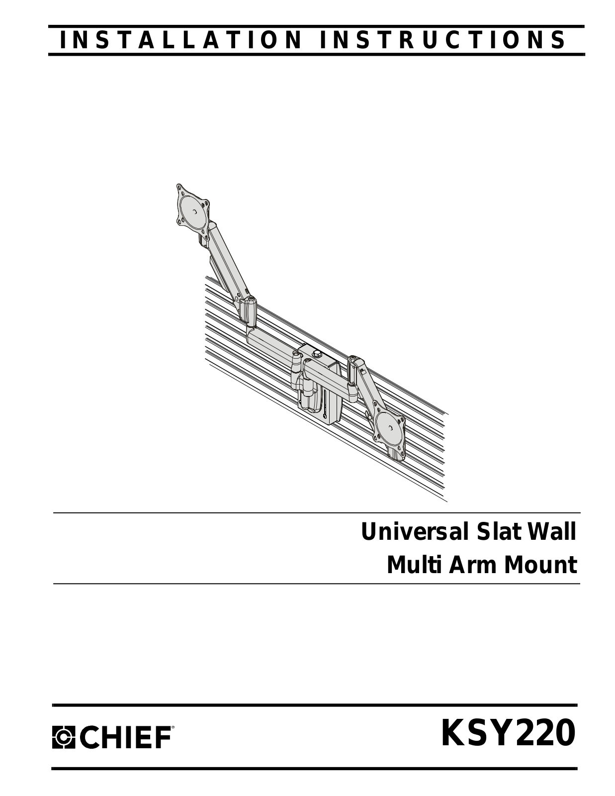 Chief Manufacturing KSY220 User Manual