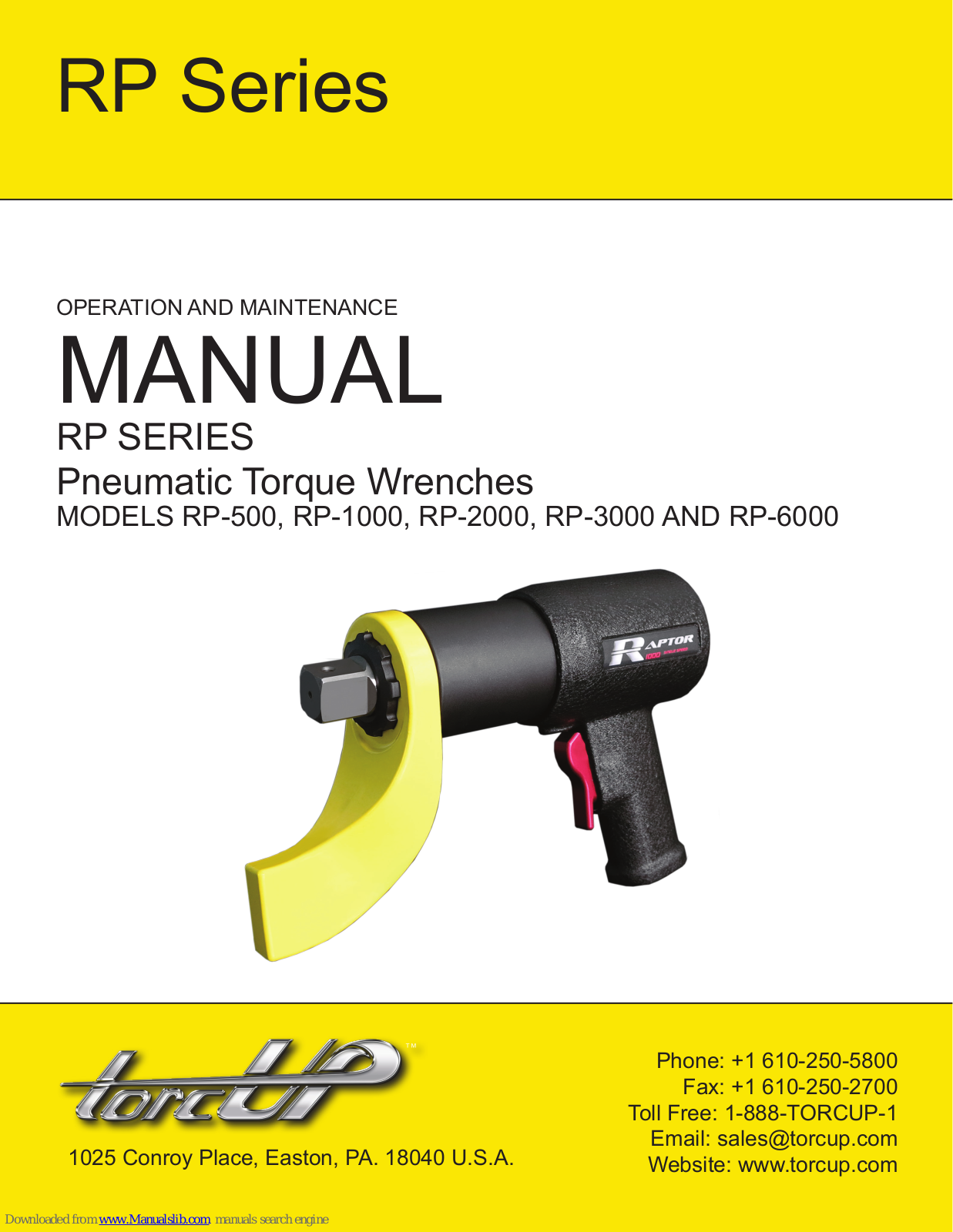 TorcUP RP-500, RP-1000, RP-2000, RP-3000, RP-6000 Operation And Maintenance Manual