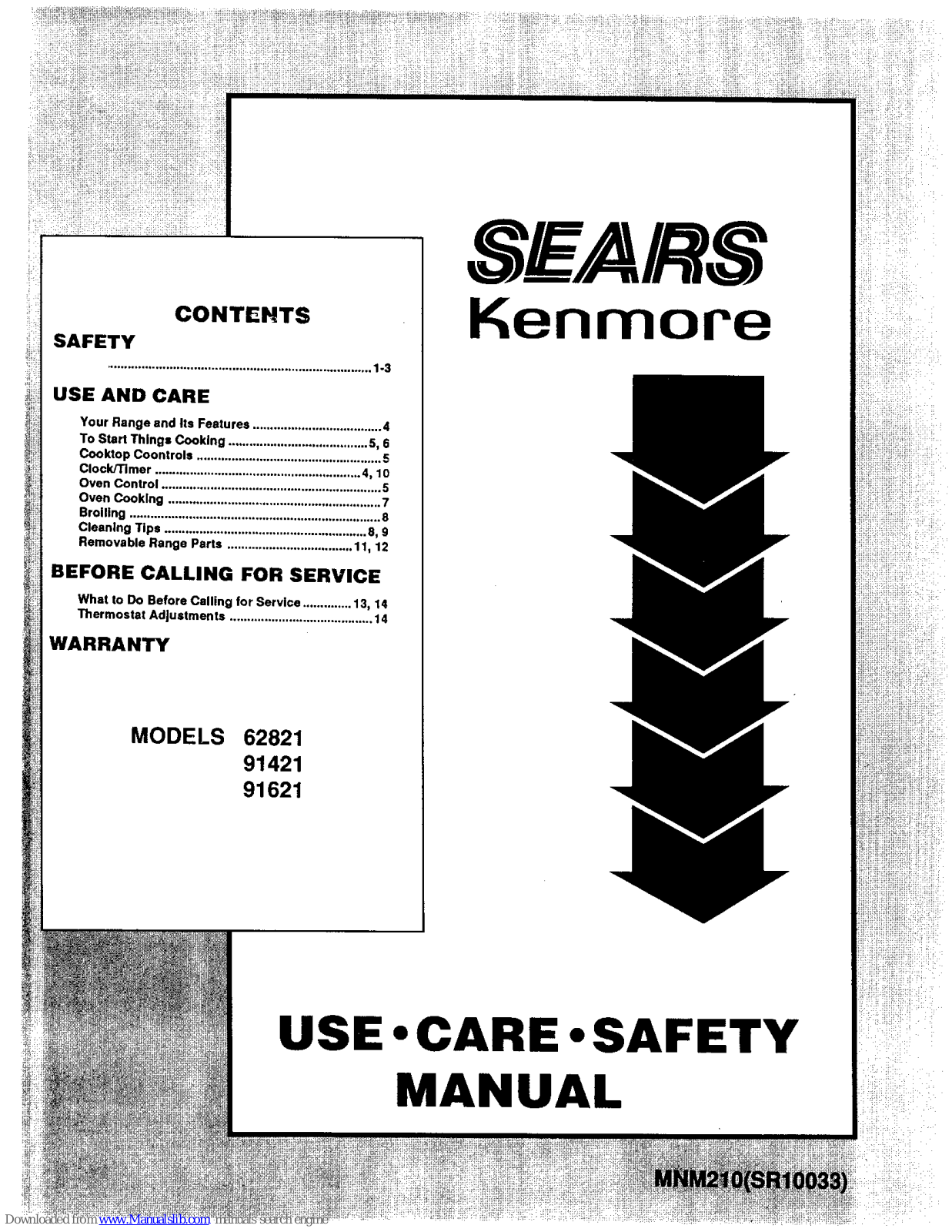 Kenmore 62821, 91421, 91621 Use, Care, Safety Manual - ManualMachine.com