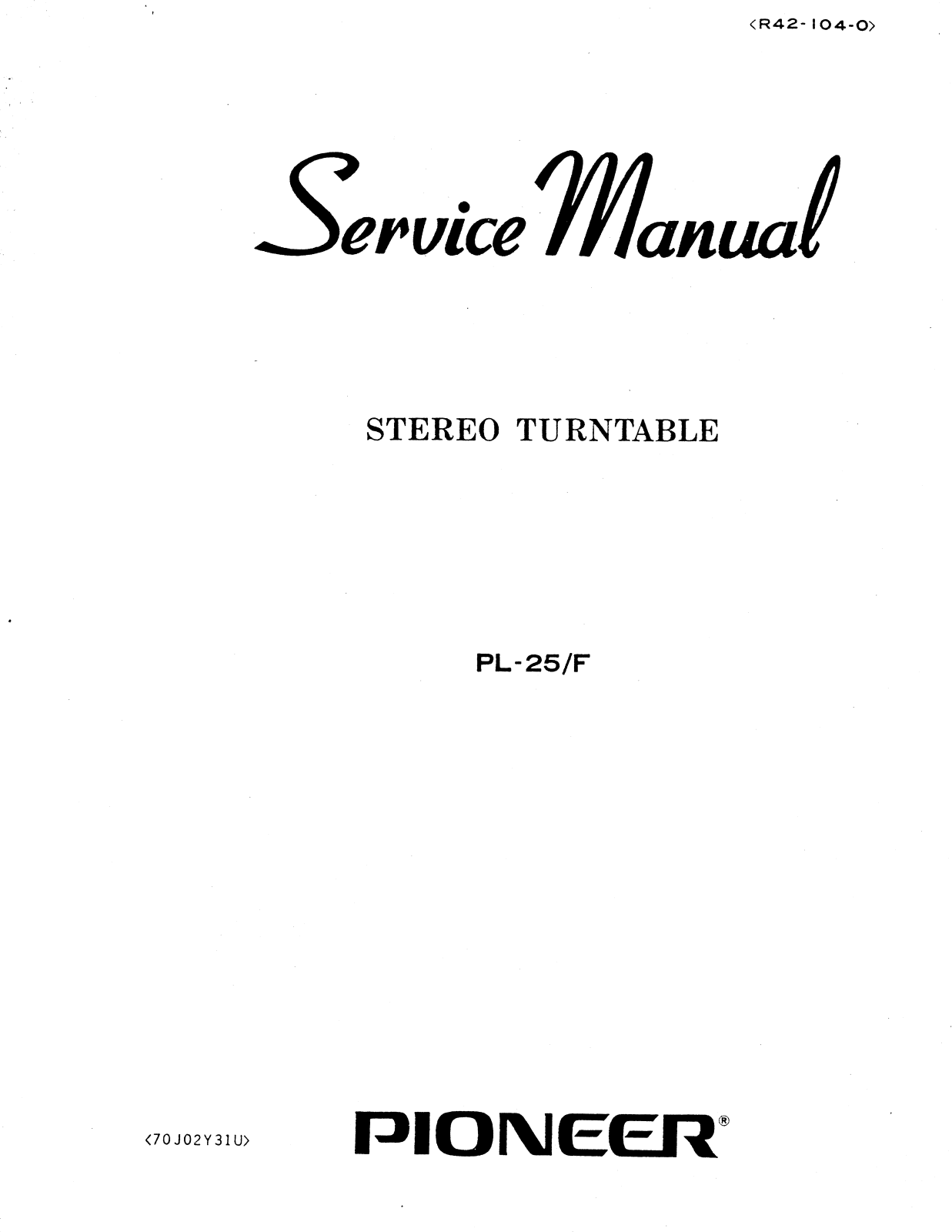 Pioneer PL-25 Service Manual