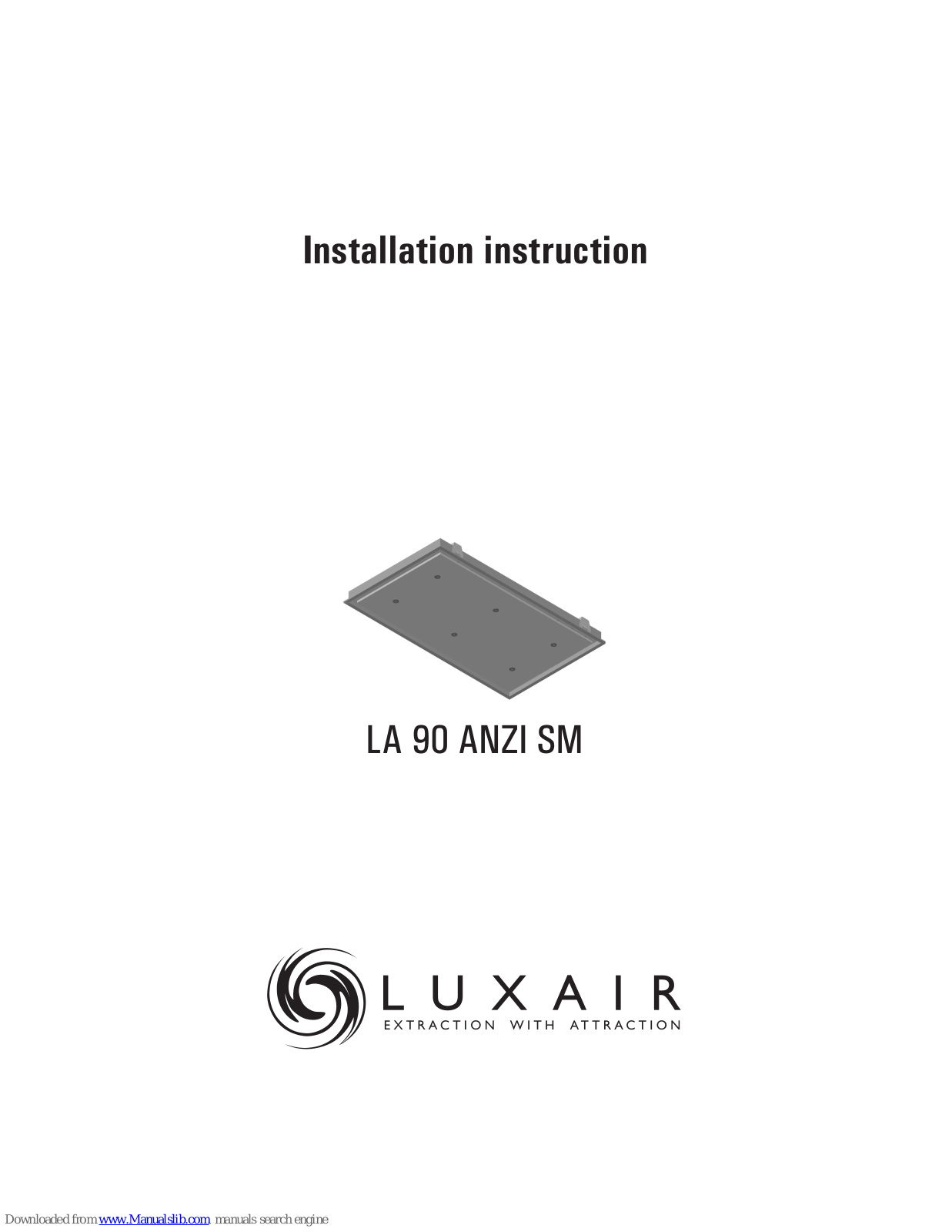 Luxair LA 90 ANZI SM Installation Instruction