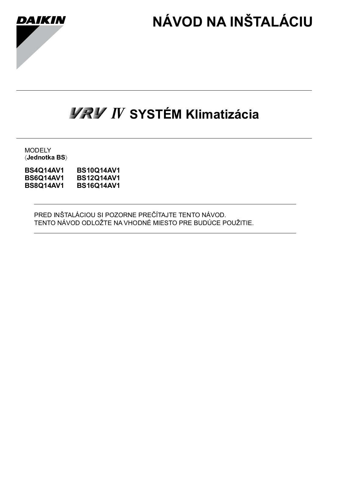 Daikin BS4Q14AV1, BS10Q14AV1, BS6Q14AV1, BS12Q14AV1, BS8Q14AV1 Installation manuals