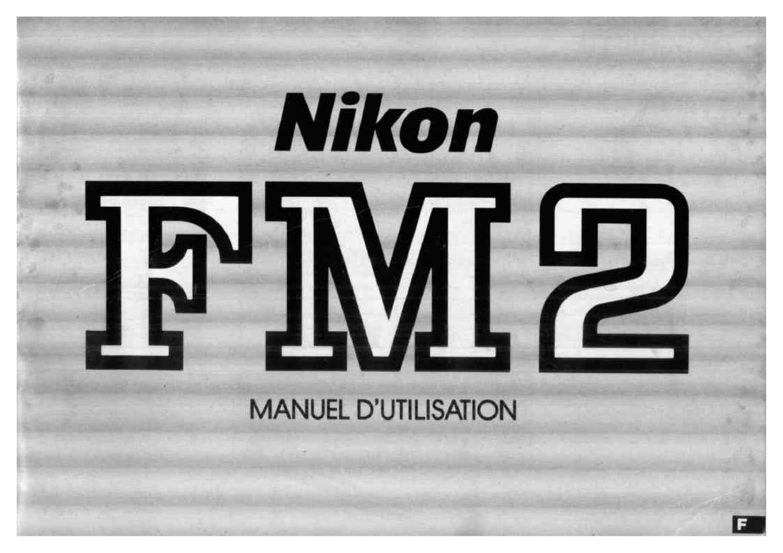 NIKON FM2 Instruction Manual