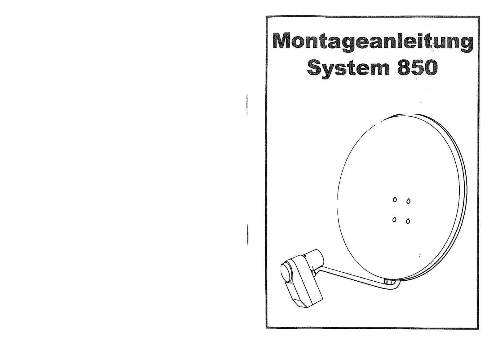 Telestar System 850 User guide