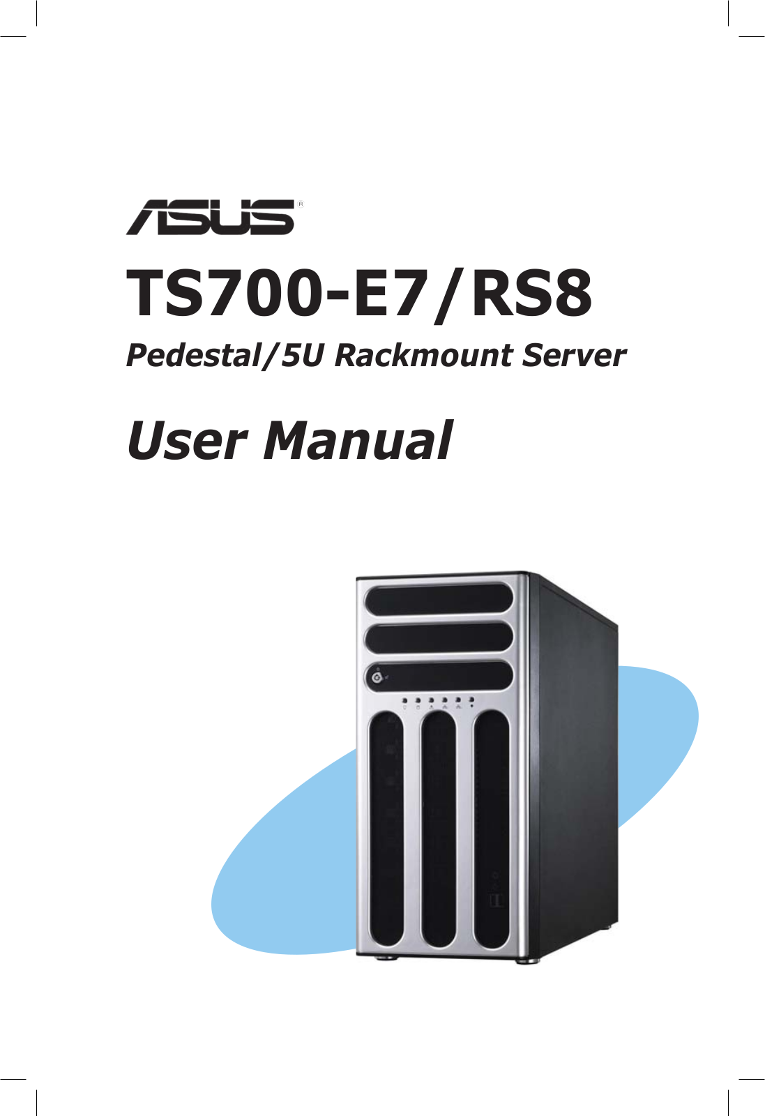 ASUS TS700-E7-RS8 User Manual