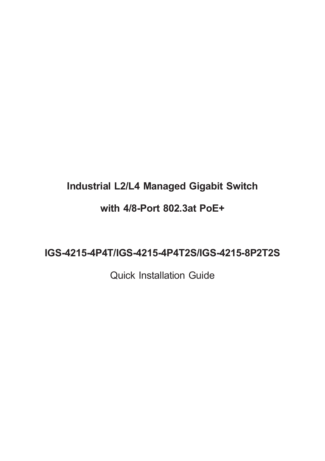 Planet IGS-4215-4P4T, IGS-4215-4P4T2S, IGS-4215-8P2T2S Quick Installation Manual