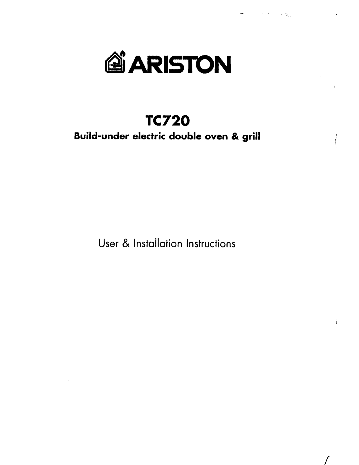 Hotpoint Ariston TC720 Instruction Manual