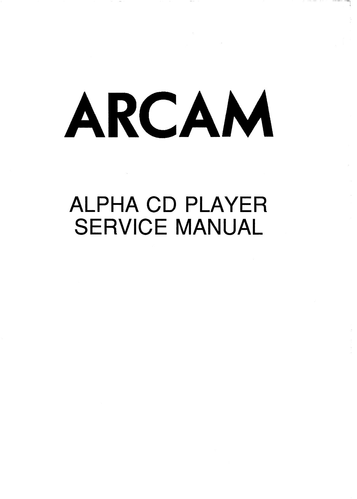 Arcam Alpha, Alpha CD Service manual