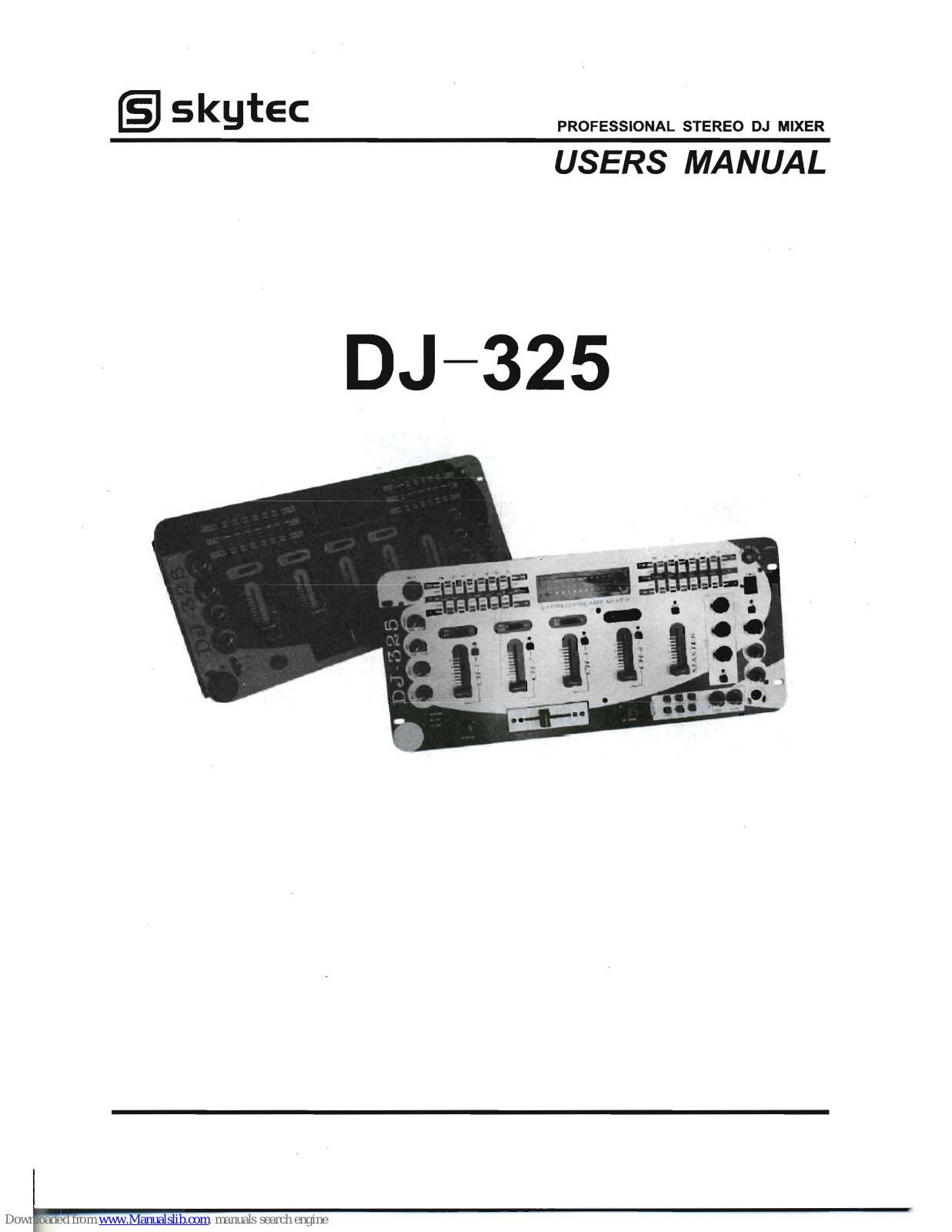 Skytec DJ-325 User Manual - ManualMachine.com