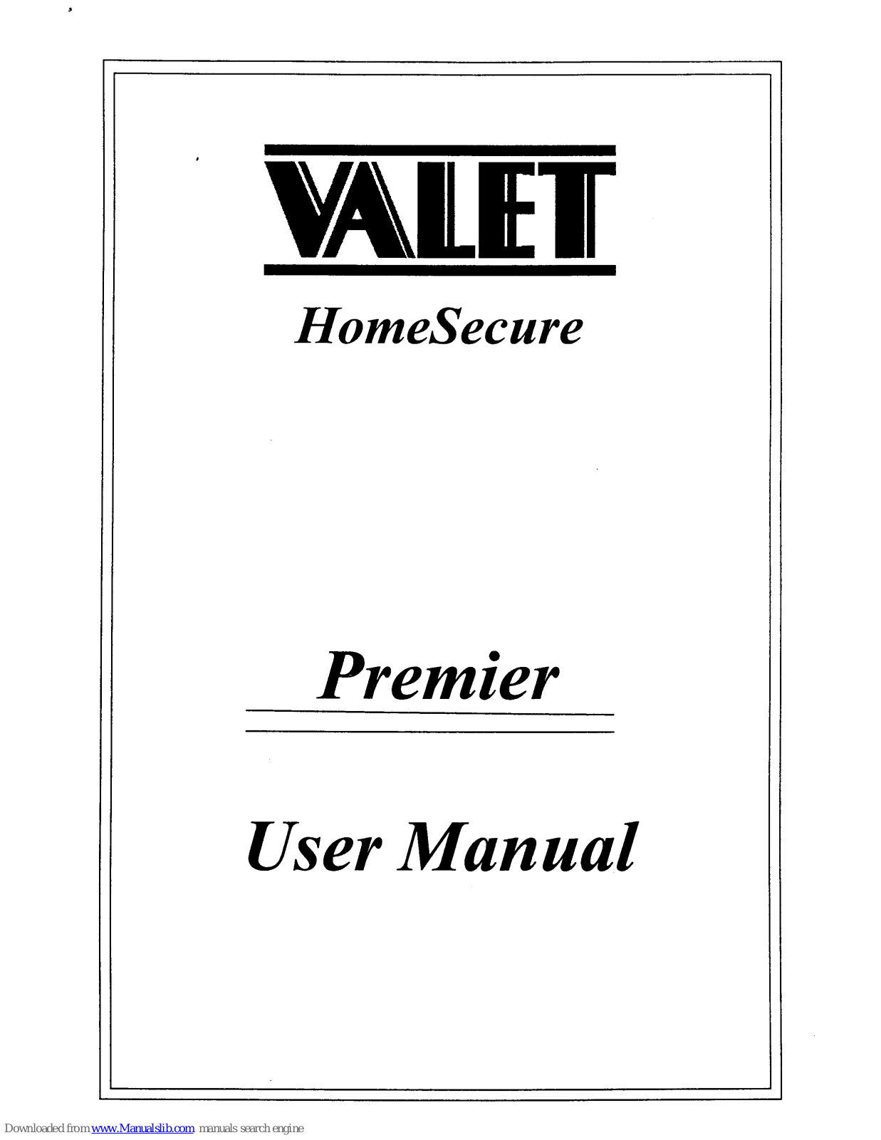 Valet Premier User Manual