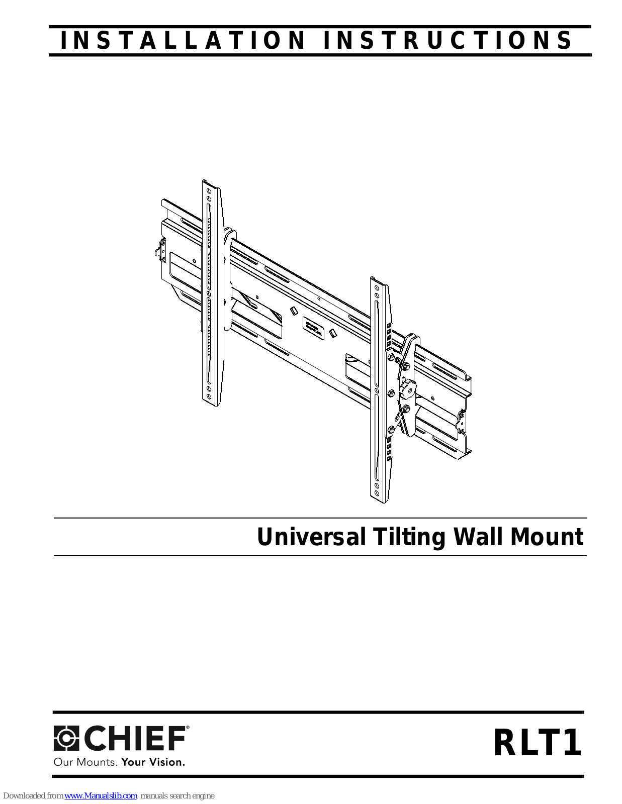 CHIEF RLT1 Installation Instructions Manual