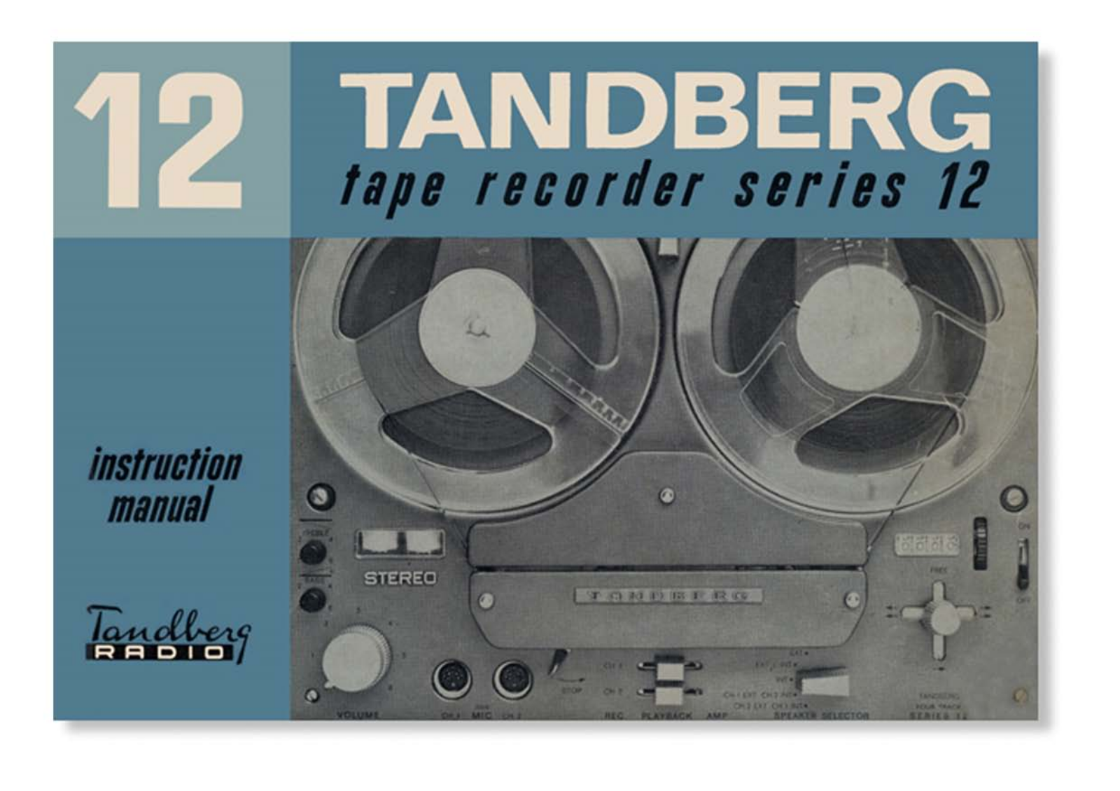 Tandberg 12 Owners manual