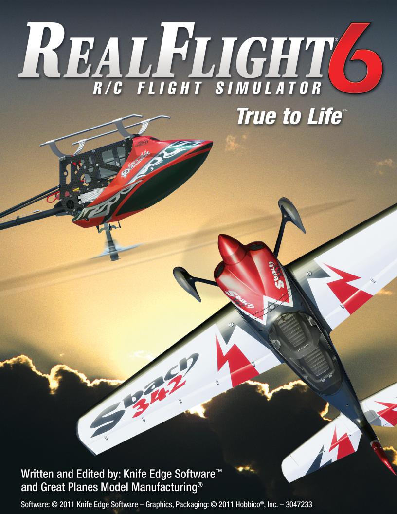 Great Planes RealFlight 6 User Manual