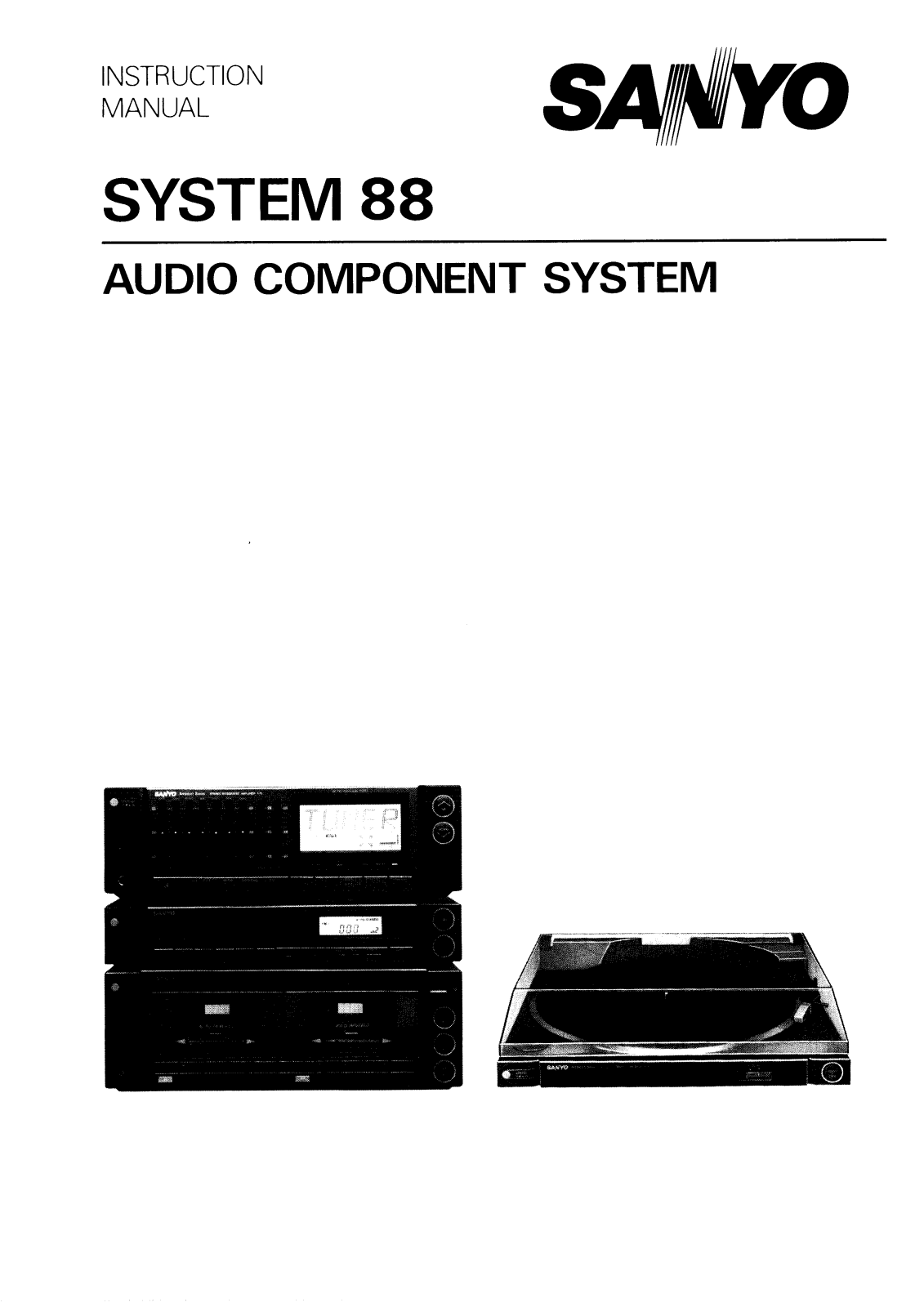 Sanyo SYSTEM 88 Instruction Manual