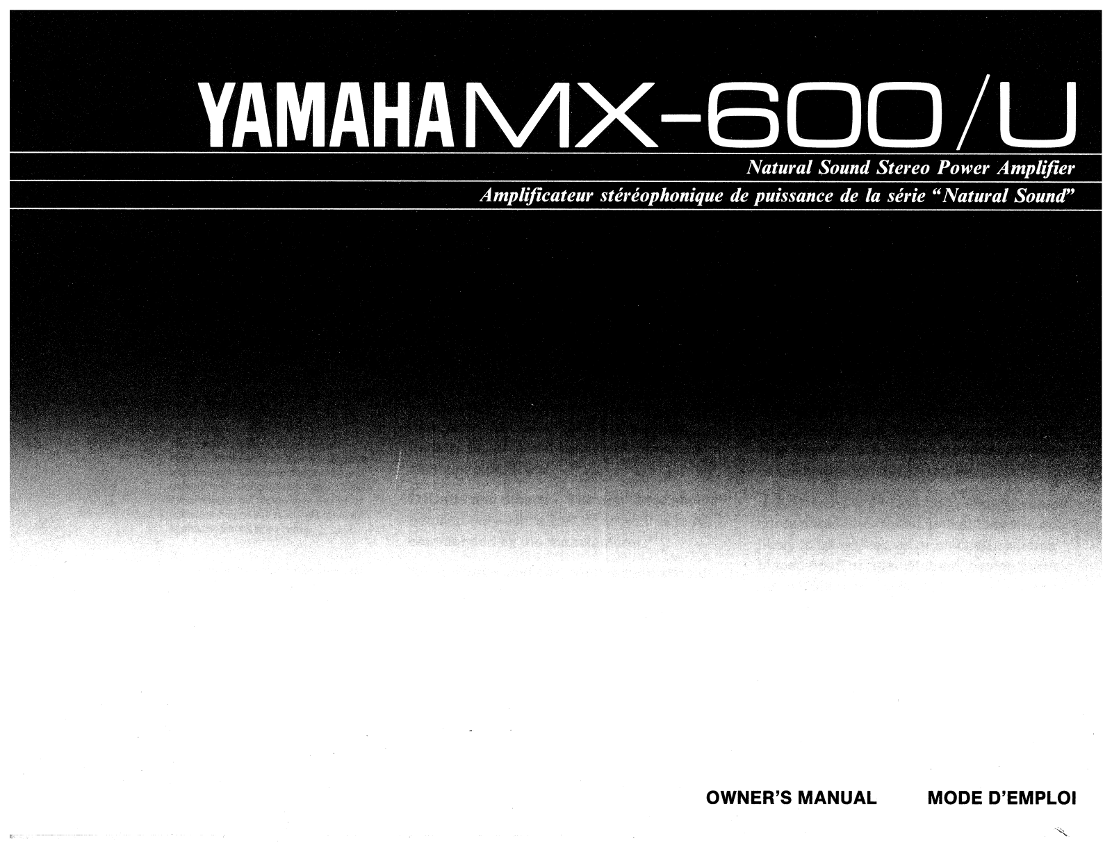 Yamaha MX-600-U, MX-600 Owners Manual