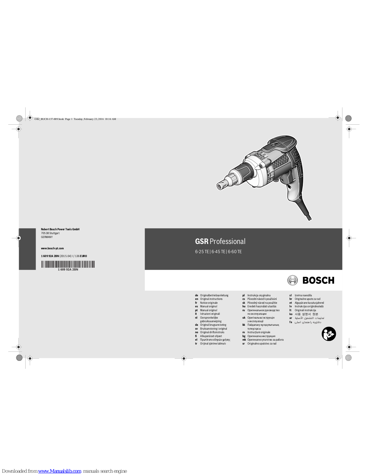 Bosch GSR 6-45 TE Professional, GSR 6-25 TE Professional, GSR 6-60 TE Professional Original Instructions Manual