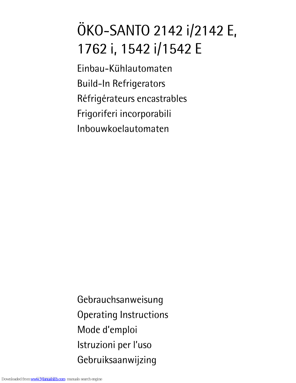 AEG ÖKO-SANTO 2142 i, ÖKO-SANTO 2142 E, ÖKO-SANTO 1762 i, ÖKO-SANTO 1542 i, ÖKO-SANTO 1542 E Operating Instructions Manual