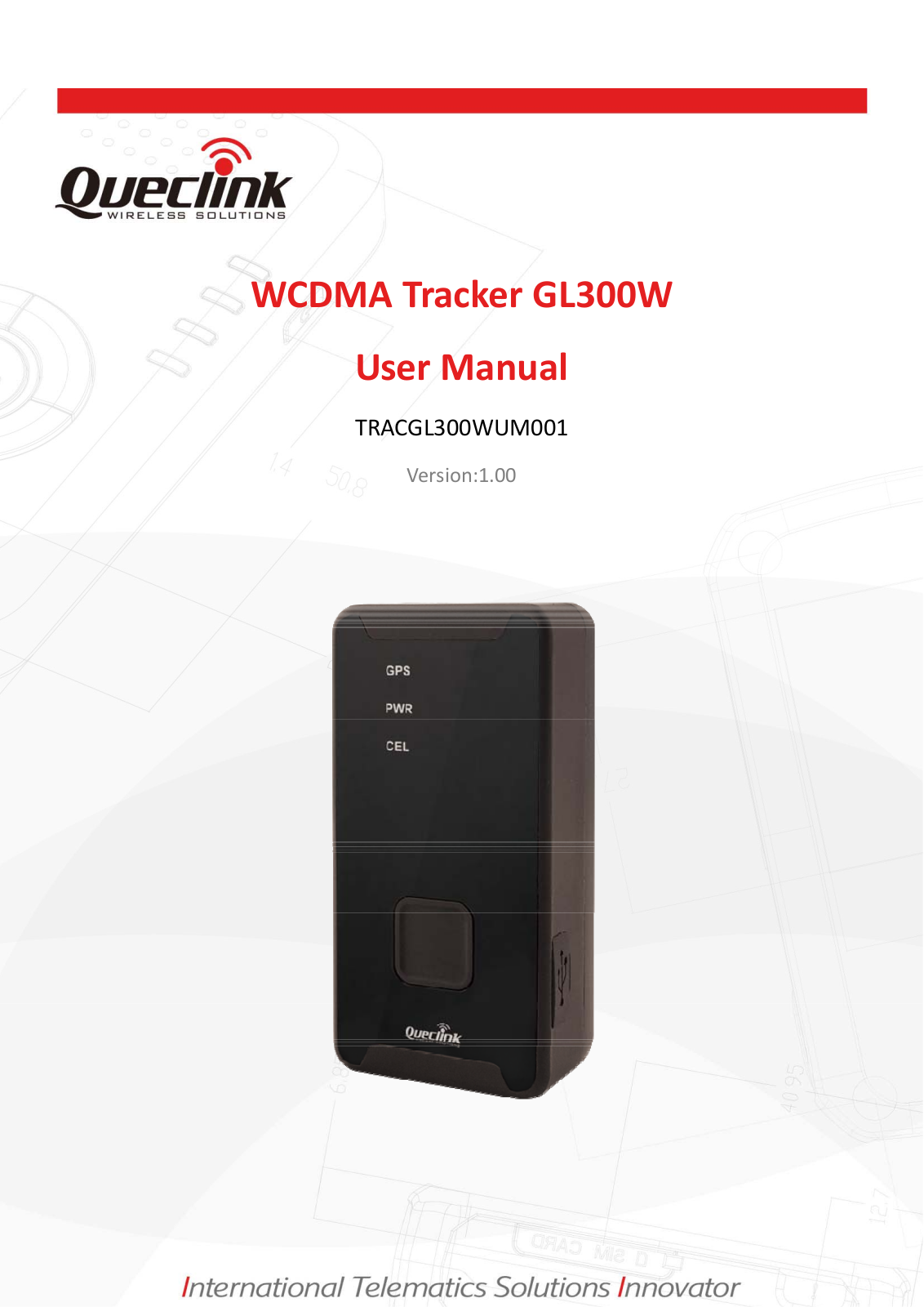 Queclink Wireless Solutions GL300W User Manual