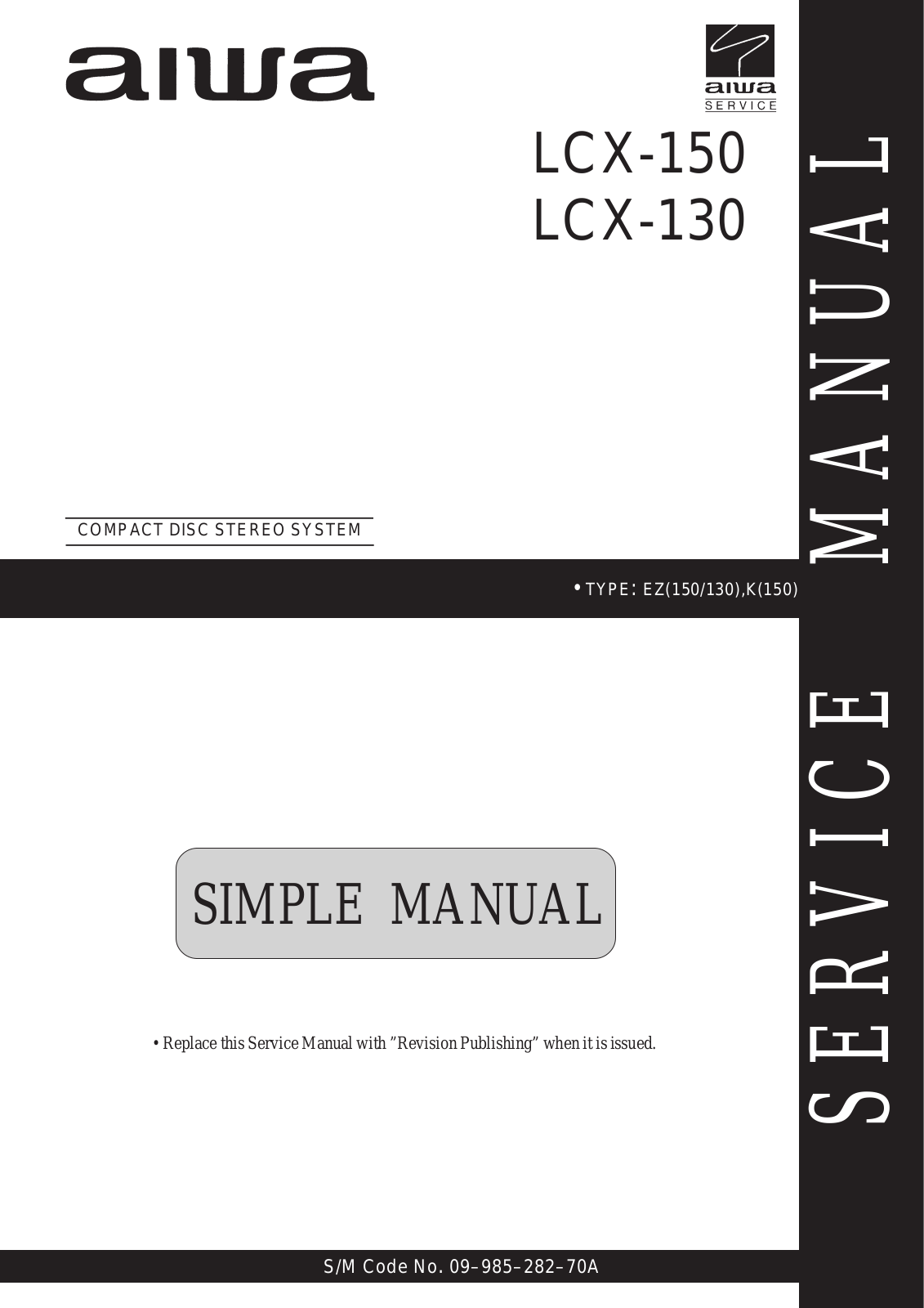 AIWA LCX-130, LCX-150 Service Manual