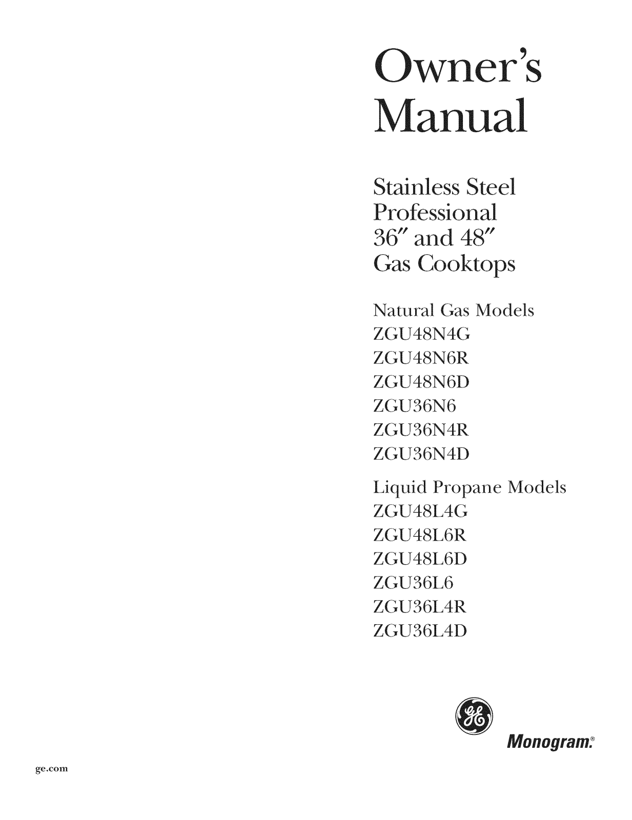 GE ZGU48N6RH5SS, ZGU48N6RH4SS, ZGU48N4GH5SS, ZGU48L6RH5SS, ZGU48L6DH4SS Owner’s Manual - ManualMachine.com