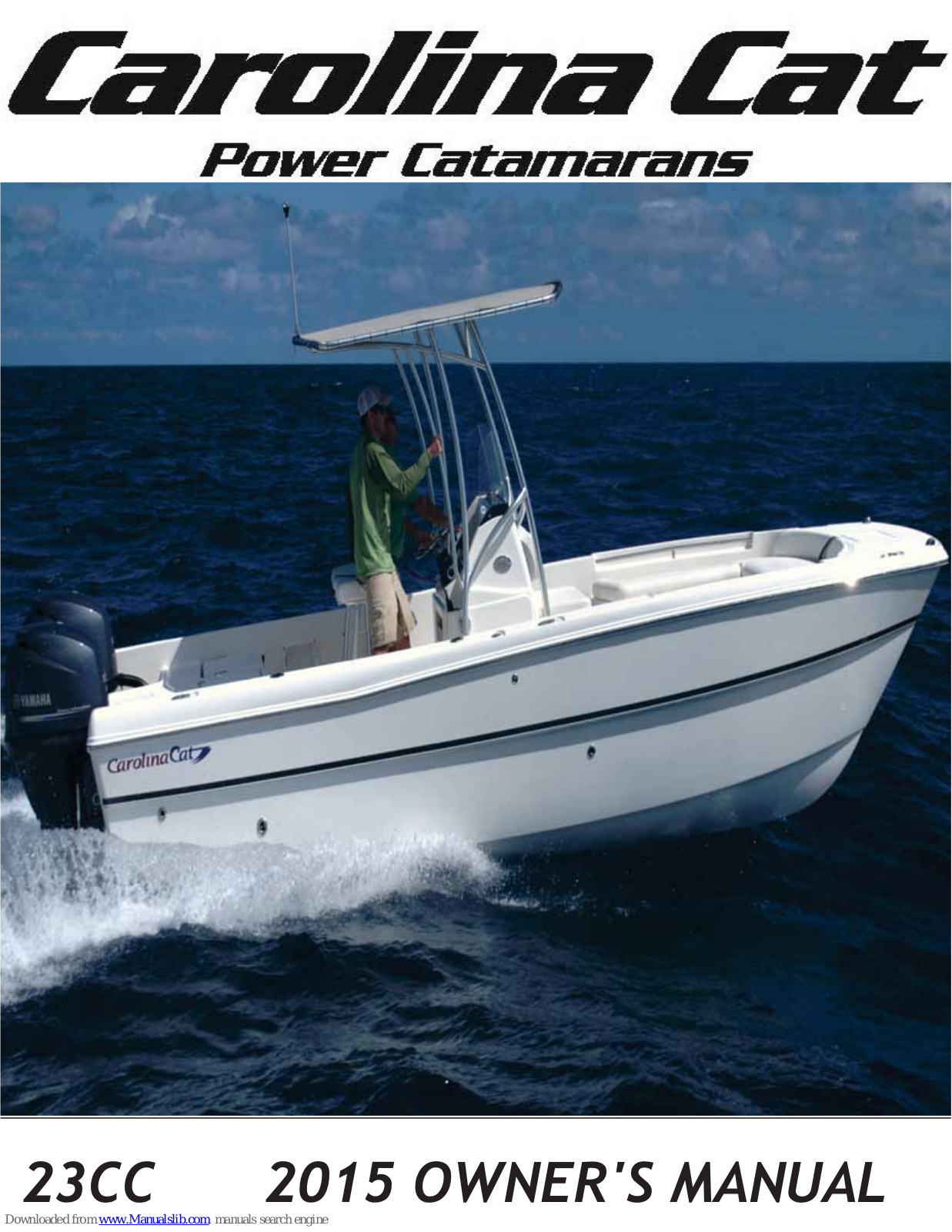 Carolina Cat 23CC 2015 Owner's Manual